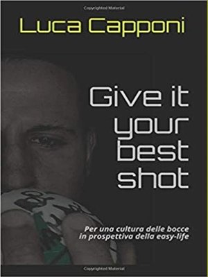 cover image of Give it your best shot